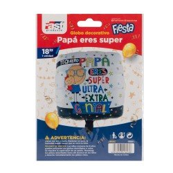 GLOBO FAST DECORATIVO JM060 PAPÁ ERES SUPER 