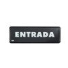 SEÑALIZACION SABLON 7905 23X7.5CM ENTRADA
