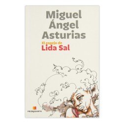 EL ESPEJO DE LIDA SAL DE MIGUEL ANGEL ASTURIAS