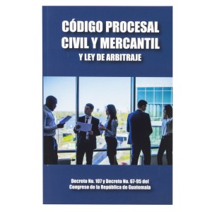 CODIGO PROCESAL CIVIL Y MERCANTIL