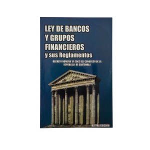 LEY BANCOS Y GRUPOS FINANCIEROS