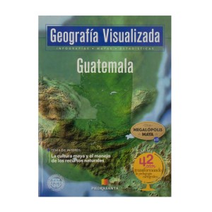 GEOGRAFIA VISUALIZADA DE GUATEMALA