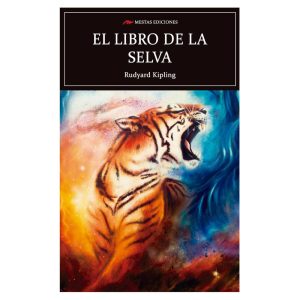 EL LIBRO DE LA SELVA DE RUDYARD KIPLING